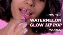 Load image into Gallery viewer, Watermelon Glow Lip Pop
